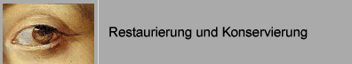 restaurierung und konservierung